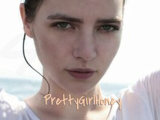 PrettyGirlHoney