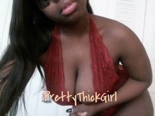 PrettyThickGirl