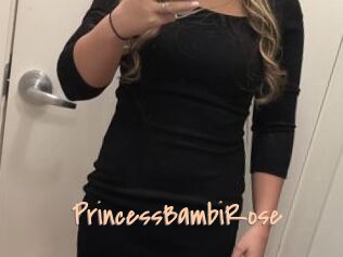 PrincessBambiRose