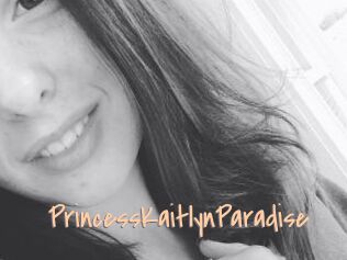 PrincessKaitlynParadise