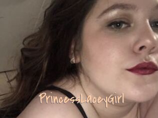 PrincessLaceyGirl