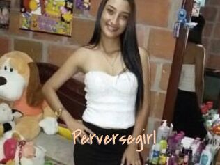 Perversegirl