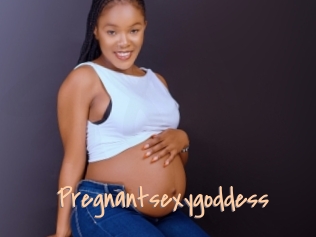 Pregnantsexygoddess