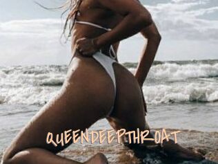 QUEENDEEPTHROAT