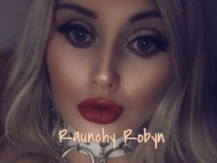 Raunchy_Robyn