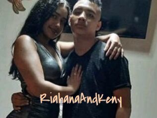 RiahanaAndKeny