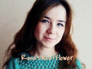 RoseSweetFlower