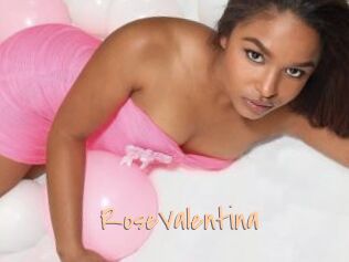 RoseValentina