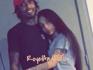 RoyelAndLucus