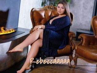 Rebeccaaaaa
