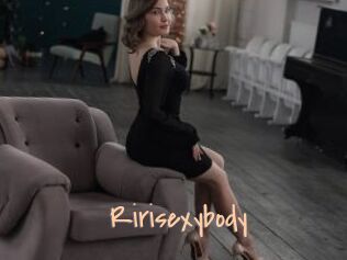 Ririsexybody