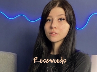 Rosewoods