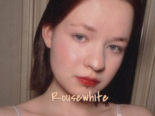 Rousewhite