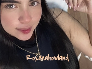 Roxanahowland