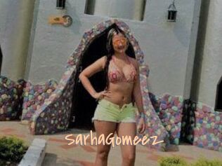 Sarha_Gomeez