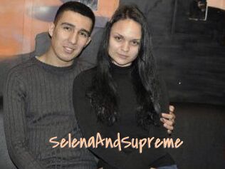 SelenaAndSupreme