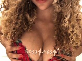SexxyLexxy69