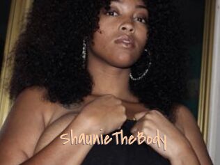 ShaunieTheBody