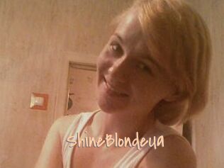 ShineBlondeUa