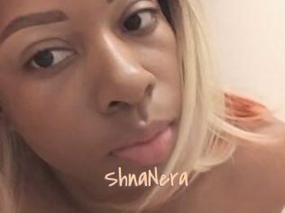 ShnaNera
