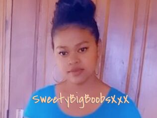SweetyBigBoobsXxX