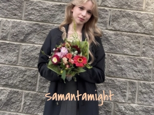 Samantamight