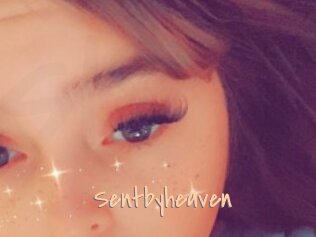 Sentbyheaven