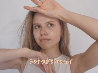 Setsukobooser