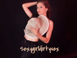 Sexygirldirtysex