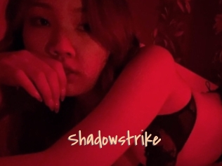Shadowstrike