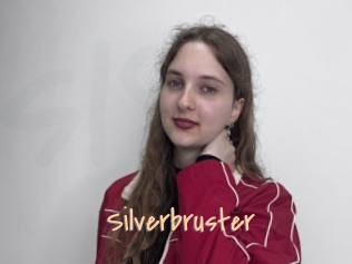 Silverbruster