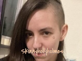Skinnyhollyholmes