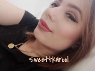 Sweettkarool