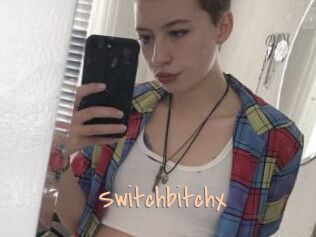 Switchbitchx