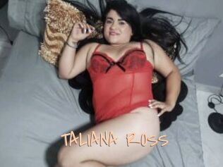 TALIANA_ROSS