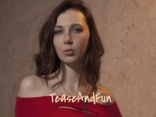 TeaseAndFun