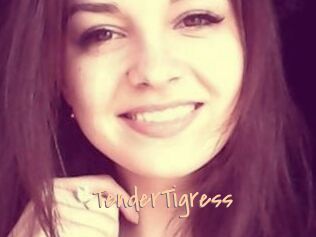 TenderTigress