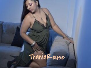 ThaniaRouse