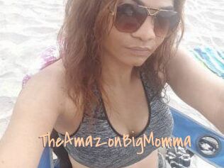TheAmazonBigMomma