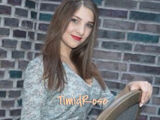 TimidRose