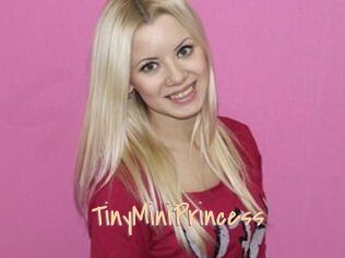 TinyMiniPrincess