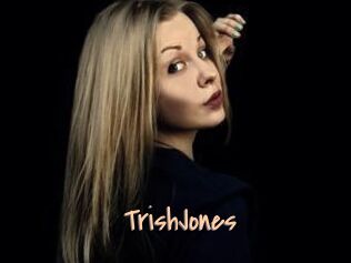 TrishJones