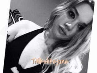 Talkslikejune