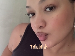 Talulahh