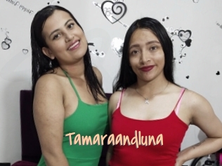 Tamaraandluna