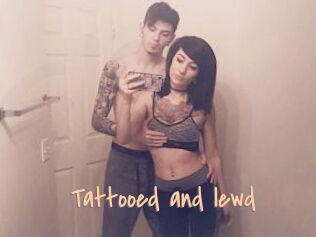 Tattooed_and_lewd