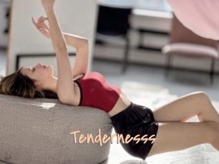Tendernesss