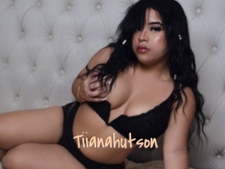 Tiianahutson