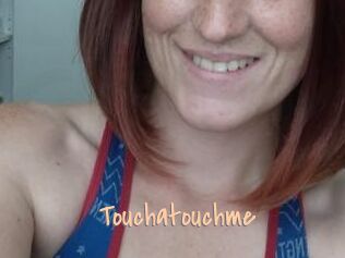Touchatouchme