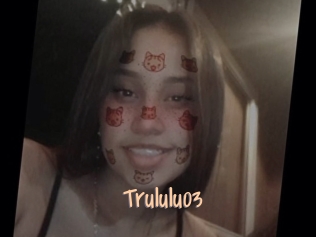 Trululu03
